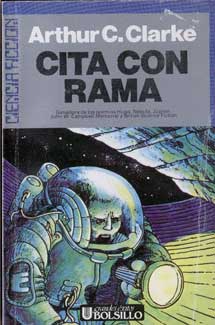 Arthur C Clarke - Cita con Rama - Ultrama